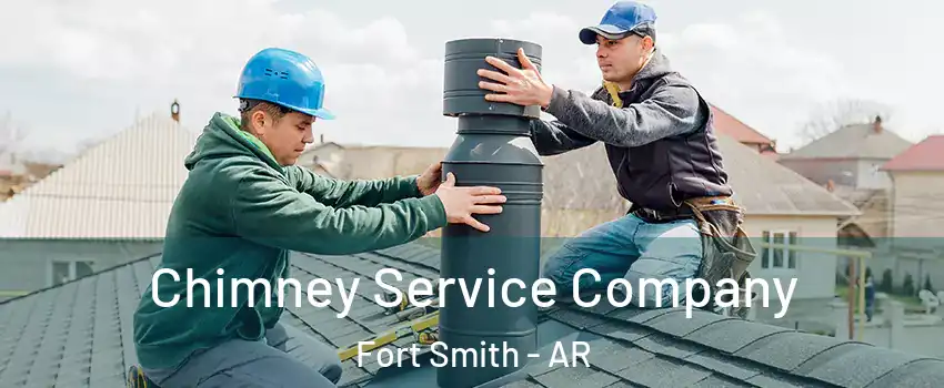  Chimney Service Company Fort Smith - AR