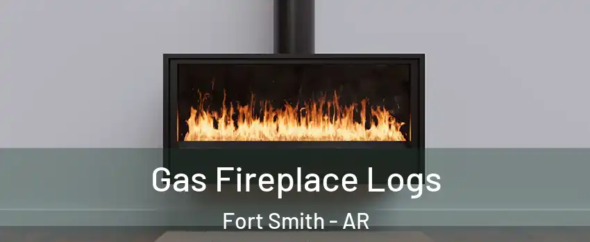  Gas Fireplace Logs Fort Smith - AR
