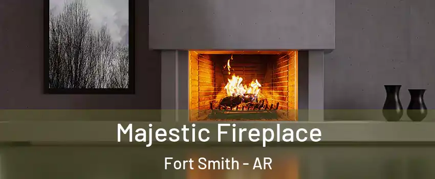  Majestic Fireplace Fort Smith - AR